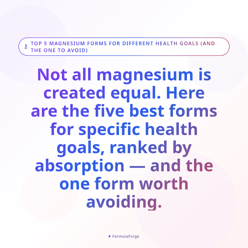 Top 5 Magnesium Forms for Different Health Goals (And the One to Avoid)