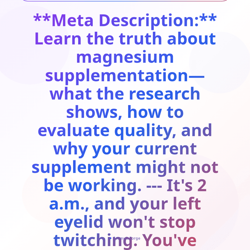 Magnesium: What You Need to Know Before Your Next Bottle